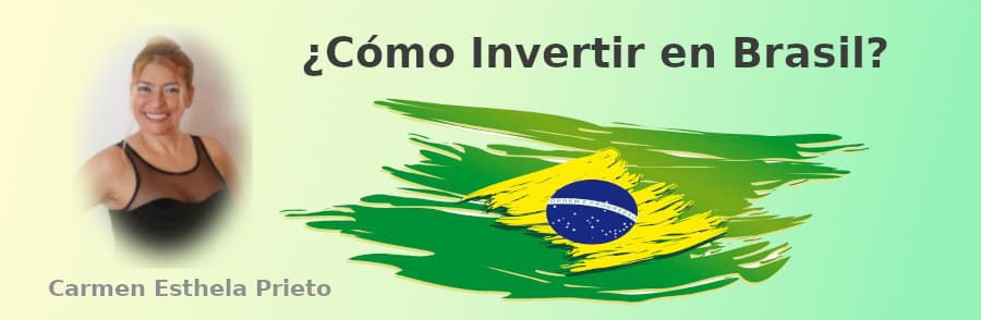 ¿como invertir en brasil?